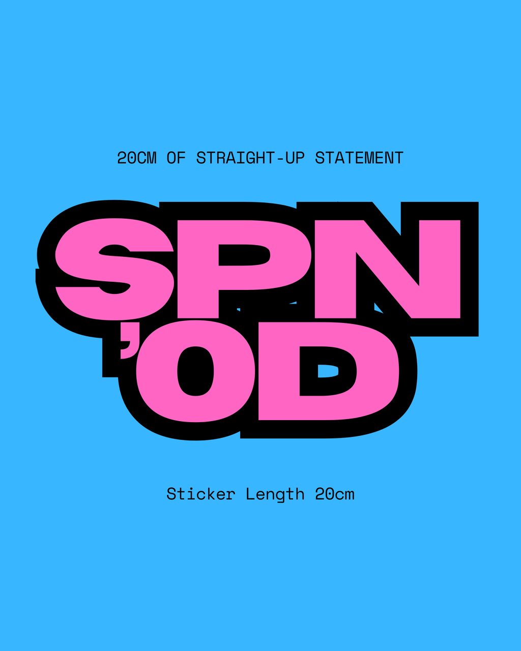SPONO’ED “SIGNAL STICKER” 20cm
