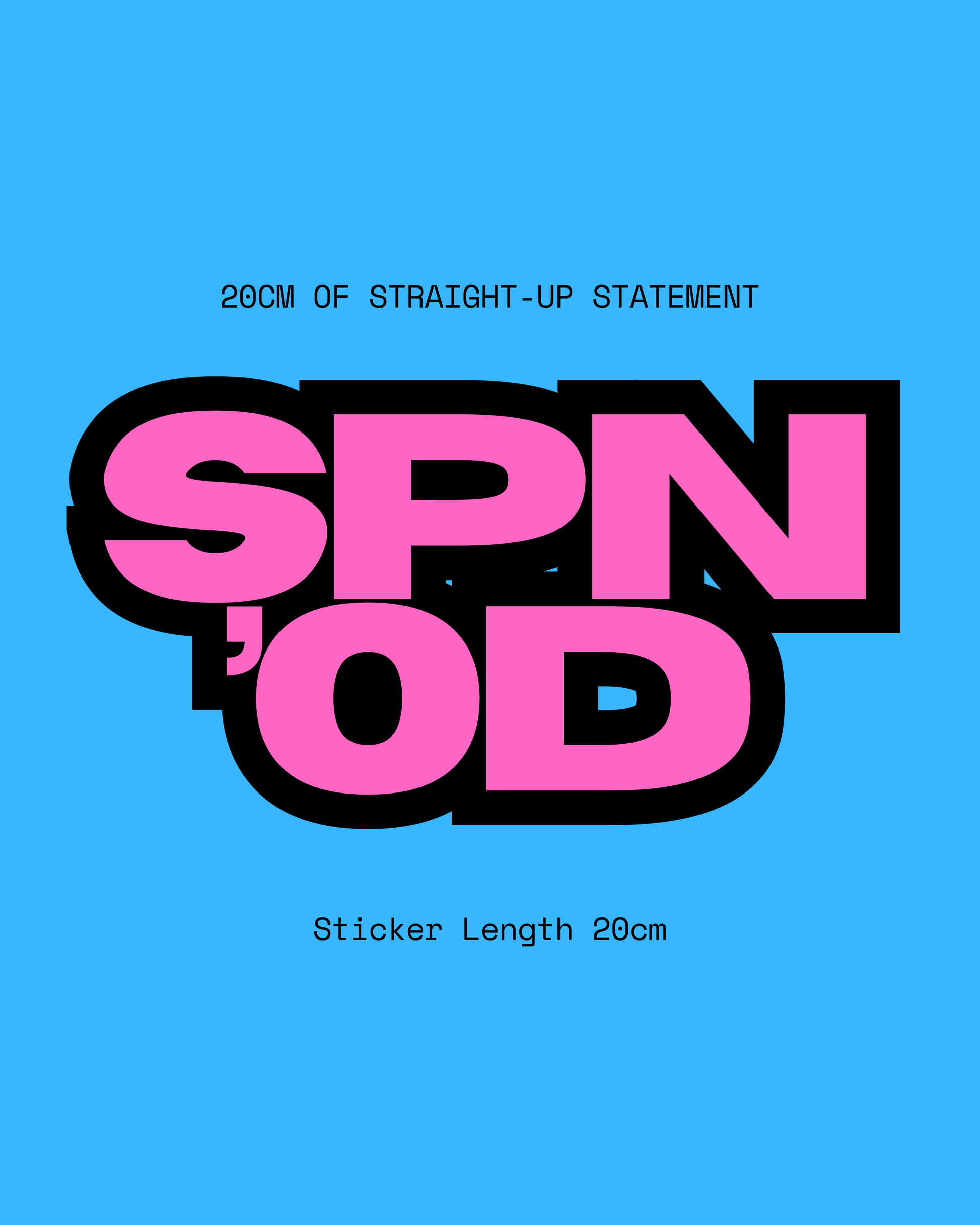 SPONO’ED “SIGNAL STICKER” 20cm